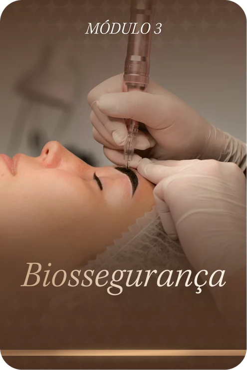 Módulo 3 — Biossegurança