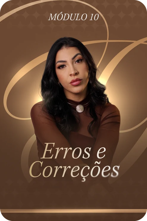 Módulo 10 — Erros e Correções