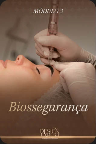 Módulo 3 — Biossegurança