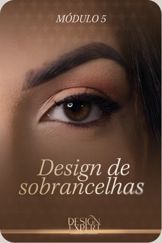 Módulo 5 — Design de sobrancelhas
